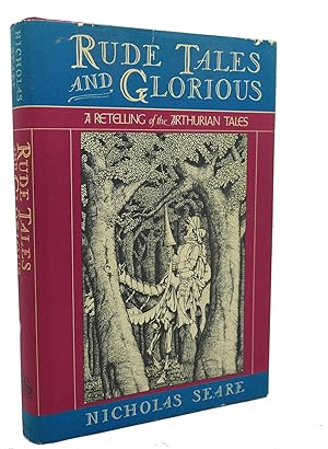 Seller image for RUDE TALES AND GLORIOUS for sale by Rare Book Cellar