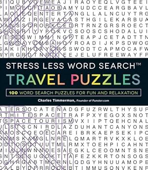 Seller image for Stress Less Travel Word Search: 100+ Word Search Puzzles for Fun and Relaxation (Paperback) for sale by Grand Eagle Retail