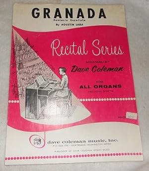 Imagen del vendedor de Granada Fantasia Espanola Recital Series Arranged by Dave Coleman for All Organs a la venta por Pheonix Books and Collectibles