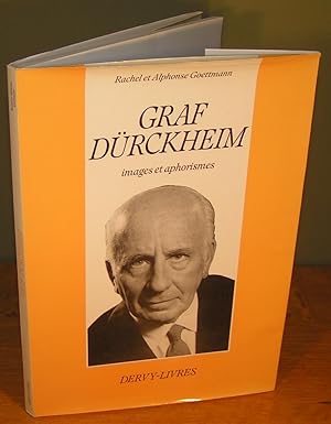 GRAF DURCKHEIM images et aphorisme