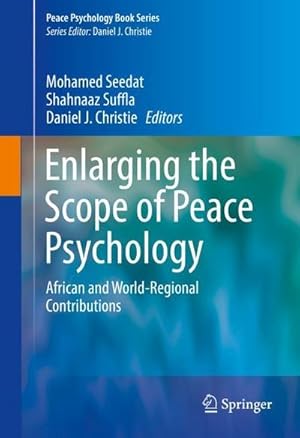 Imagen del vendedor de Enlarging the Scope of Peace Psychology : African and World-Regional Contributions a la venta por AHA-BUCH GmbH