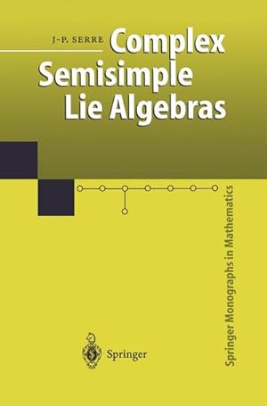 Image du vendeur pour Complex Semisimple Lie Algebras mis en vente par AHA-BUCH GmbH