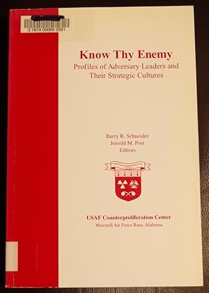 Image du vendeur pour Know Thy Enemy: Profiles of Adversary Leaders and Their Strategic Cultures (Pape mis en vente par GuthrieBooks