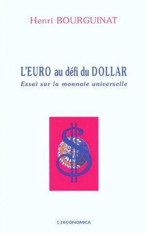 L'euro au défi du dollar