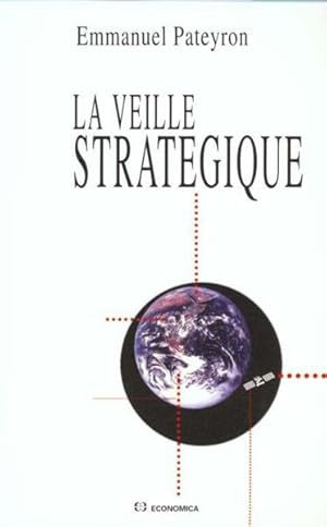 La veille stratégique