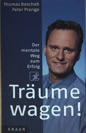 Immagine del venditore per Trume wagen : der mentale Weg zum Erfolg (SIGNIERTES EXEMPLAR) venduto da books4less (Versandantiquariat Petra Gros GmbH & Co. KG)