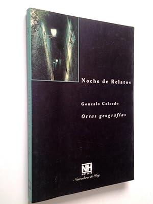 Seller image for Noche de Relatos 3: Otras geografas for sale by MAUTALOS LIBRERA