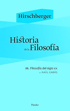 Seller image for Historia de la Filosofa Iii. filosofa del siglo xx for sale by Imosver