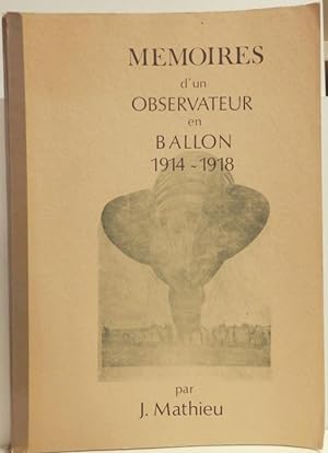 Mémoires d'un observateur en ballon 1914-1918.