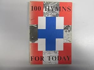 Seller image for 100 Hymns for Today for sale by Goldstone Rare Books