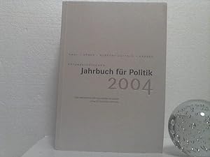 Österreichisches Jahrbuch für Politik 2004. (Redaktion Bernhard Moser). - Eine Publikation der Po...