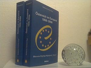 Österreich im Europarat 1956 - 2006. - [komplett in 2 Bänden]: Teilband 1 + Teilband 2.