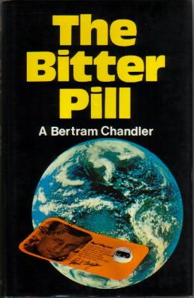 Seller image for The Bitter Pill for sale by N & A Smiles