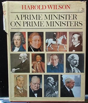 A Prime Minister on Prime Ministers