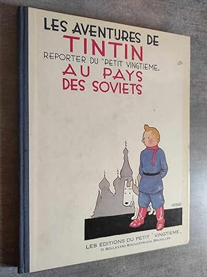 Image du vendeur pour Les Aventures de Tintin, reporter du "Petit Vingtime" au Pays des Soviets. Tirage en fac-simil. mis en vente par Librairie Pique-Puces
