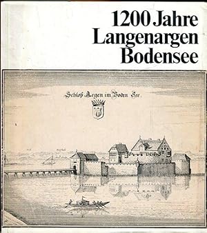 Bild des Verkufers fr 1200 Jahre Langenargen Bodensee. zum Verkauf von Antiquariat am Flughafen