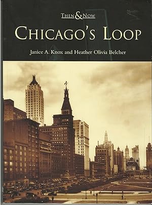 Image du vendeur pour Chicago's Loop mis en vente par The Old Bookshelf