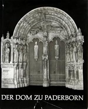Seller image for Der Dom zu Paderborn. for sale by Galerie Joy Versandantiquariat  UG (haftungsbeschrnkt)