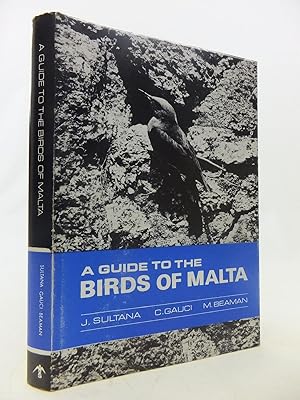 Imagen del vendedor de A GUIDE TO THE BIRDS OF MALTA A COMPREHENSIVE CHECKLIST a la venta por Stella & Rose's Books, PBFA