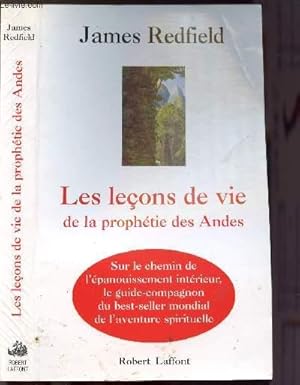 Seller image for LES LECONS DE VIE DE LA PROPHETIE DES ANDES for sale by Le-Livre