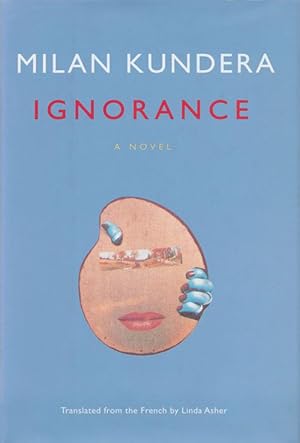 Imagen del vendedor de Ignorance A Novel a la venta por Good Books In The Woods
