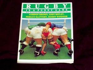 Seller image for Rugby is a Funny Game; for sale by Wheen O' Books