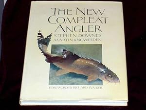 Seller image for The New Complete Angler; for sale by Wheen O' Books