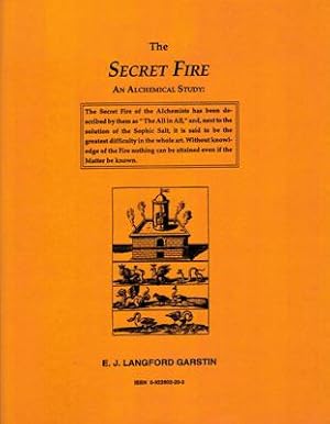 Imagen del vendedor de The Secret Fire. An Alchemical Study. a la venta por Occulte Buchhandlung "Inveha"