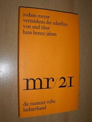 Verzeichnis der Schriften von und über Hans Henny Jahnn. mr/21 *.