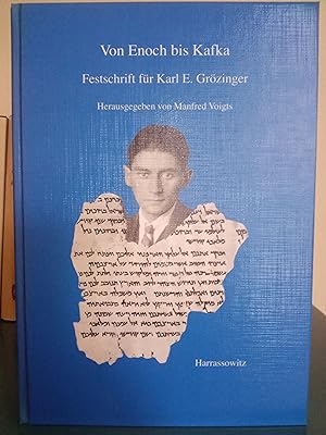 Seller image for Von Enoch bis Kafka: Festschrift fur Karl E. Grozinger zum 60. Geburtstag for sale by Library of Religious Thought