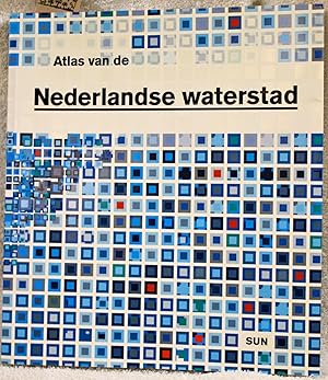 Atlas van de Nederlandse waterstad