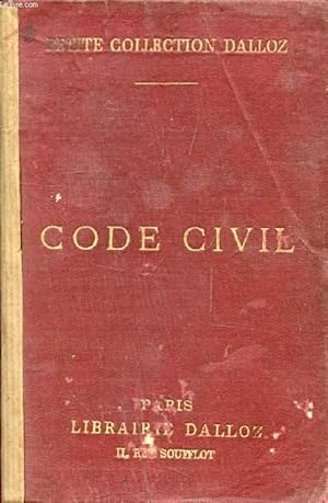 Seller image for CODE CIVIL, Annot d'aprs la Doctrine et la Jurisprudence, Avec Renvois aux Ouvrages de MM. DALLOZ for sale by Le-Livre