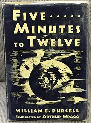 Five Minutes to Twelve