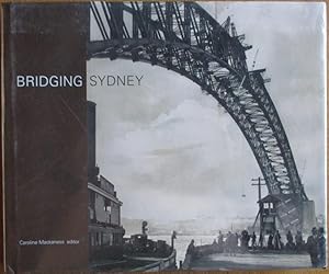 Seller image for Bridging Sydney for sale by CHAPTER TWO