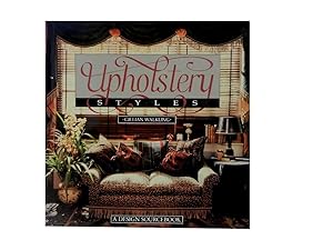 Upholstery Styles: A Design Sourcebook