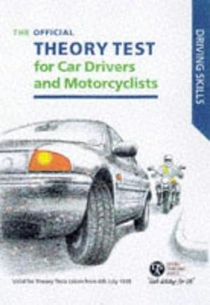 Bild des Verkufers fr The Official Theory Test for Car Drivers and Motorcyclists 1998-99: Valid for Theory Tests Taken from 6 July 1998 (Driving Skills) zum Verkauf von M.Roberts - Books And ??????