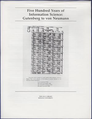 Five Hundred Years of Information Science: Gutenberg to von Neumann