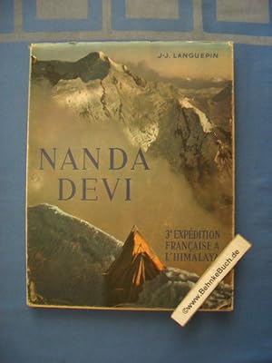 Nanda devi, 3ème expédition française à l'himalaya: