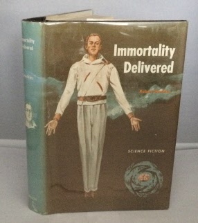 Seller image for Immortality Delivered for sale by S. Howlett-West Books (Member ABAA)