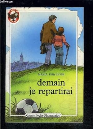 Imagen del vendedor de DEMAIN JE REPARTIRAI- PERE CASTOR N34 a la venta por Le-Livre