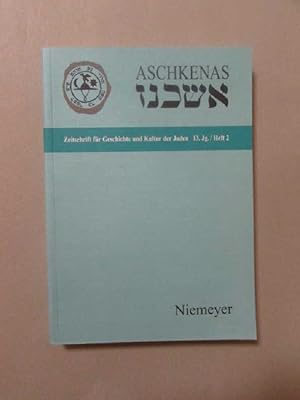 Imagen del vendedor de Aschkenas - Zeitschrift fr Geschichte und Kultur der Juden, 13. Jahrgang / Heft 2 a la venta por Bookstore-Online