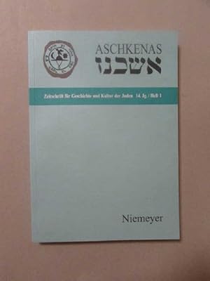 Imagen del vendedor de Aschkenas - Zeitschrift fr Geschichte und Kultur der Juden, 14. Jahrgang / Heft 1 a la venta por Bookstore-Online