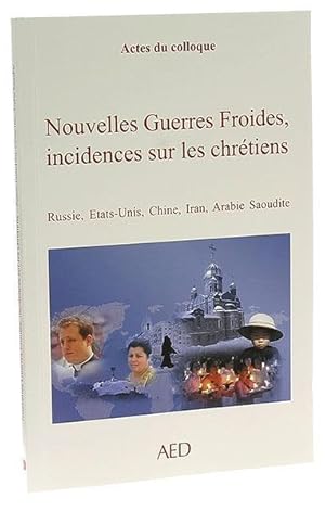 nouvelles Guerres froides, incidences sur les chrétiens