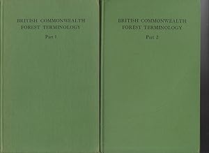 BRITISH COMMONWEALTH FOREST TERMINOLOGY. 2 Parts. 1. Silviculture, Protection, Mensuration and Ma...