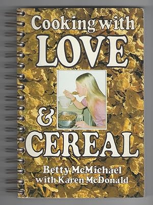 Seller image for Cooking with love & cereal for sale by cookbookjj