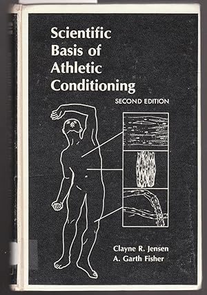 Seller image for Scientific Basis of Athletic Conditioning for sale by Laura Books