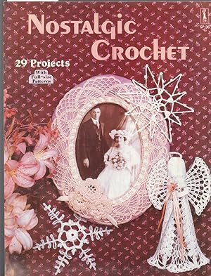 Nostalgic Crochet : 29 Projects - Pattern Sheet Fixed to Centre of Magazine