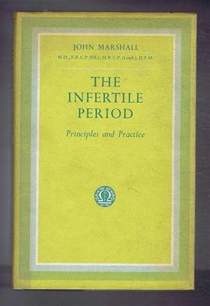 The Infertile Period, Principles and Practice