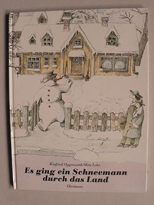Imagen del vendedor de Es ging ein Schneemann durch das Land - Bilderbuch a la venta por Antiquariat UPP