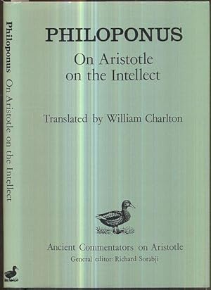 Seller image for On Aristotle on the Intellect (de Anima 3.4-8). Translatedt by William Charlton. with th assistance of Fernand Bossier. for sale by Antiquariat Dwal